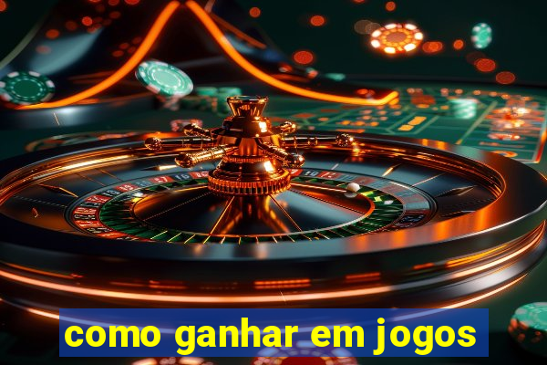 como ganhar em jogos